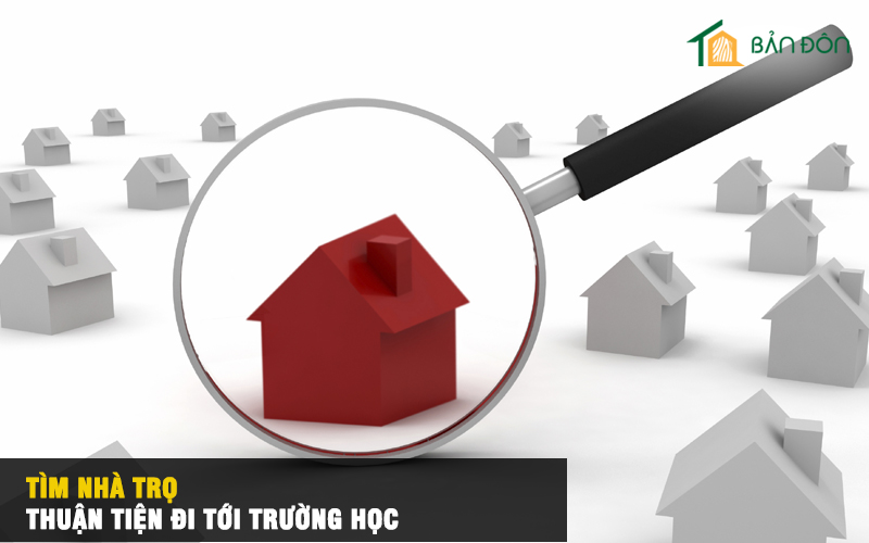 Tìm nhà trọ thuận tiện đi tới trường học