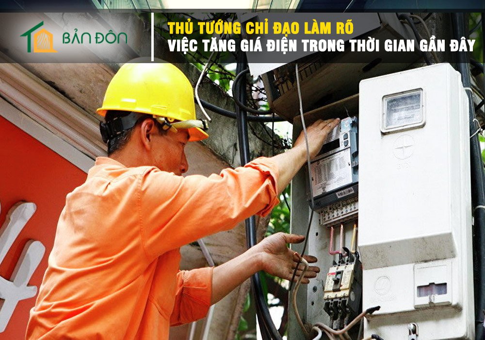 Thủ tướng chỉ đạo làm rõ việc tăng giá điện trong thời gian gần đây