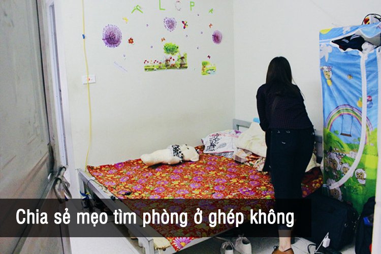 Chia sẻ mẹo tìm phòng trọ ở ghép không thể bỏ qua